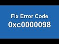 How to fix error code 0xc0000098