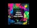 BEST OF TEKNO MR EAZI KISS DANIEL (2017 MIX)