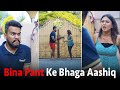 Bina Pant Ke Bhaga Aashiq | This is Sumesh Productions