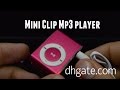 Mini Clip Mp3 player from DHgate.com