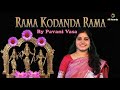 Rama Kodanda Rama | By Pavani Vasa | Bhairavi Raagam | Tyagaraja Kriti