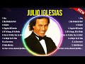 Top 10 songs Julio Iglesias 2024 ~ Best Julio Iglesias playlist 2024