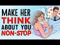 "THIS"  Makes a Woman Think About You Non-Stop