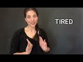 Learn ASL: Tired vs Exhausted
