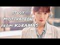 study motivation from kdramas II Unstoppable II Doctors