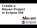 How to Create a Maven Project in Eclipse IDE