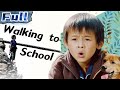 【ENG】Walking to School | Drama | Touching Movie | China Movie Channel ENGLISH