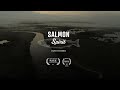 Salmon Spirit Full Movie – Official selection Rise Fly Fishing Film Festival 2022