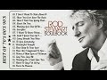 The Best Of Rod Stewart ❤ Rod Stewart Greatest Hits Full Album ❤ Rod Stewart Greatest Hits