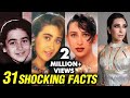 Karisma Kapoor 31 SHOCKING And Unknown Facts