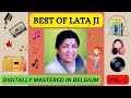 BEST OF LATA JI DIGITALLY MASTERED - VOL. 1 - लता मंगेशकर जी के बेहतरीन गीत