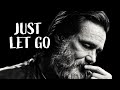 There’s Nothing To Do But Let Go - Jim Carrey On Depression