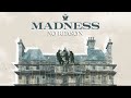 Madness - No Reason (Official Visualiser)