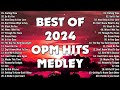 Best OPM Love Songs Medley 2024 - Classic Opm All Time Favorites Love Songs - OLDIES BUT GOODIES