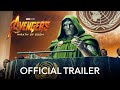 Marvel Studios' Avengers: Wrath Of Doom - Official Trailer
