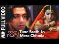 Tune Saath Jo Mera Chhoda Full Song | Tere Naam | Salman Khan | Udit Narayan, Himesh Reshammiya