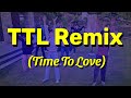 TTL Remix (Time To Love)_ LineDance