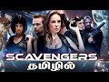Scavengers Tamil Full Movie | Sean Patrick Flanery , Jeremy London | Dubbed Hollywood Action Movies