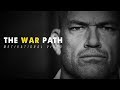 THE WAR PATH - Motivational Video (speech by Jocko Willink)