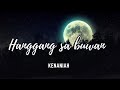 Kenaniah - Hanggang Sa Buwan (LYRICS VIDEO)