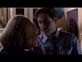 Mulder & Scully " How are you Dana?" (1x13)