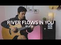 River Flows In You - Yiruma | Fingerstyle Guitar Cover