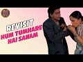 Hum Tumhare Hai Sanam :  The Revisit