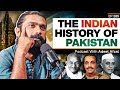 The Indian History of the Pakistani Identity - Adeel Afzal - Actor/Writer - #TPE 285