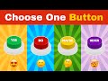 Choose One Button, Yes, No, Maybe Or Never Edition. Quiz Dino