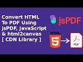 Convert HTML to PDF using jsPDF and html2canvas library by CDN version | jsPDF | html2canvas | CDN
