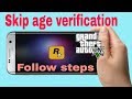 Gta 5 auto skip age verification on android follow steps