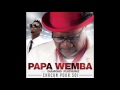 Papa Wemba - Chacun pour soi (feat. Diamond Platnumz)