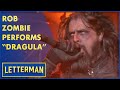 Rob Zombie Performs "Dragula" | Letterman