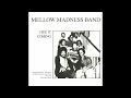 Mellow Madness Band - I See It Coming [US] Soul (1979)
