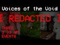 Voices of the Void: Three 3:33am Events