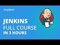 Jenkins Full Course | Jenkins Tutorial For Beginners | Jenkins Tutorial | Simplilearn