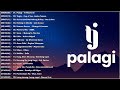 Palagi - TJ Monterde | Best OPM Tagalog Love Songs With Lyrics 2024 | OPM Trending 2024 Playlist