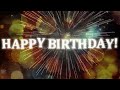 Happy Birthday Message with Fireworks and Music