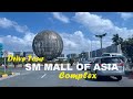 Drive tour | SM Mall of Asia complex