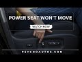 Power Seat Stuck? Won’t Move Forward Or Back! Try This Movement Tricks