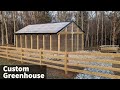 Greenhouse Build 16x28. Never Seen One Built Like This