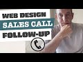 Web Design Sales Call Follow-Up