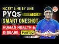 Human Health and Disease Part 2 | NCERT line by line & PYQs | NEET 2024 | MD sir