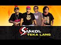 TEKA LANG - Siakol (Lyric Video) OPM