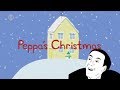 Peppa Malac Paródia [Karácsonyi Edition]