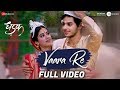 Vaara Re - Full Video | Dhadak | Ishaan & Janhvi | Ajay Gogavale | Ajay-Atul