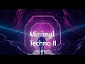 4K Minimal Techno II Driving | Working  [ Lofi Chill / Relax Vibes ]