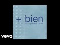 Gustavo Cerati - + Bien (Official Audio)
