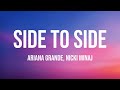 Side To Side - Ariana Grande, Nicki Minaj |Lyric Version| 💣