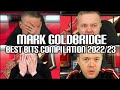 Mark Goldbridge Best Bits Compilation Best Rage And Funniest Moments 2022/23@UnitedStand